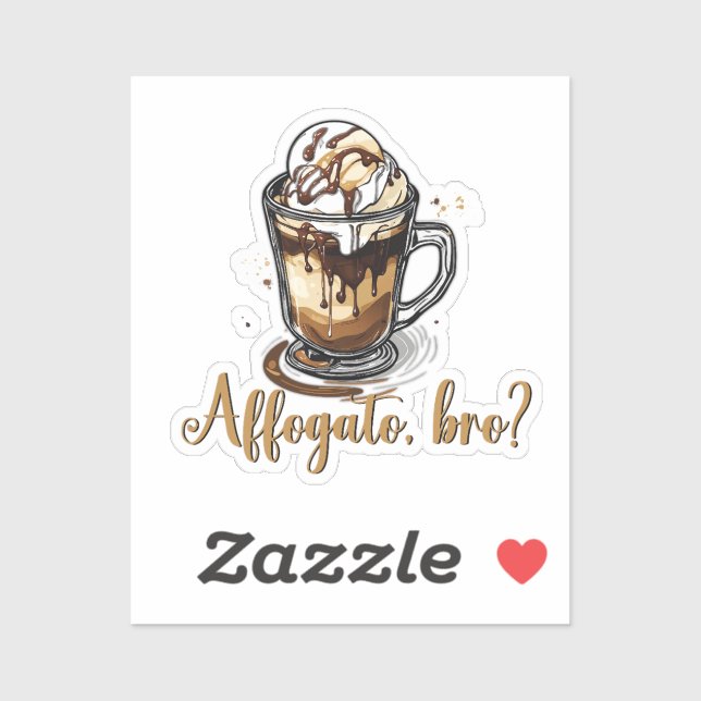 Affogato, bro?, Brauen des italienischen Kaffees D Aufkleber (Blatt)