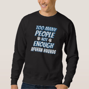 Afghan Hound Rasse Hundebesitzer Hund Sweatshirt