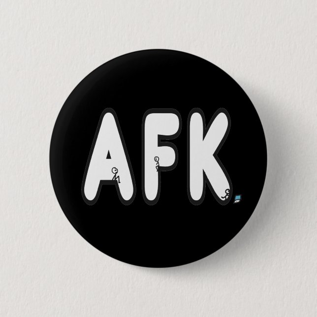 AFK - weg von der Tastatur Button (Vorderseite)