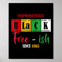 Africa Black Unapologetic Free-ish seit 1865