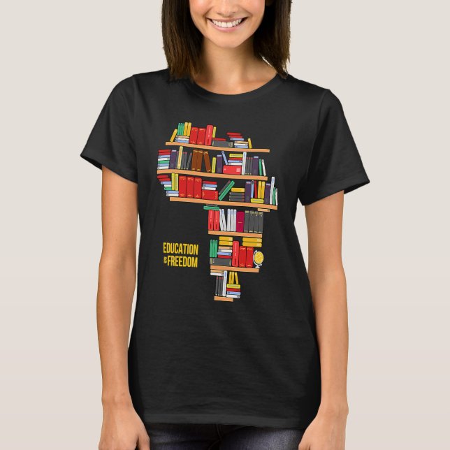 Africa Education Is Freedom Library Book T-Shirt (Vorderseite)