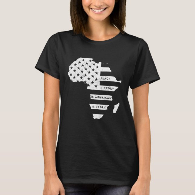 Africa Map  American flag  Black History is Americ T-Shirt (Vorderseite)