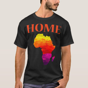 Africa Map Zuhause Black History Montag Afrikanisc T-Shirt