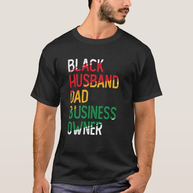 African American Dad Black Owned Business Black Hi T-Shirt (Vorderseite)