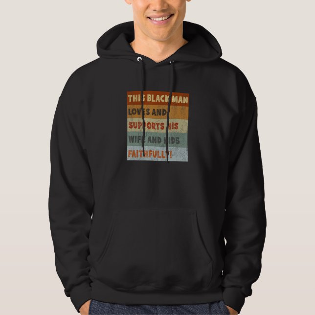 African American Father s Day Quote From Wife or K Hoodie (Vorderseite)