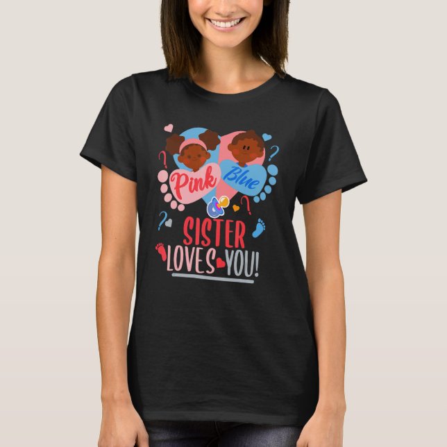 African American Gender Reveal Pink or blue SISTER T-Shirt (Vorderseite)