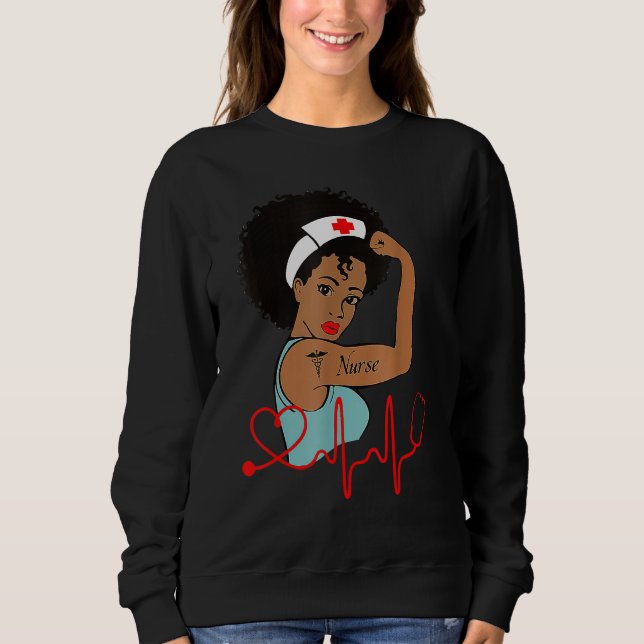 African American Nurse Black History Month Pride B Sweatshirt (Vorderseite)