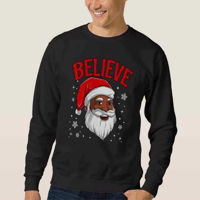 African American Santa Claus Believe Black Afro Xm Sweatshirt (Vorderseite)