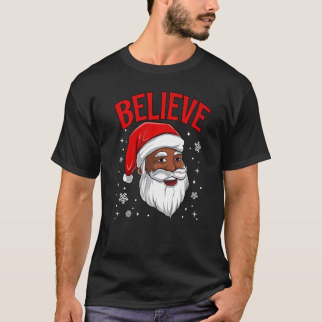 African American Santa Claus Believe Black Afro Xm T-Shirt (Vorderseite)