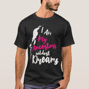 African Black American I Am My Azueur Wildest T-Shirt