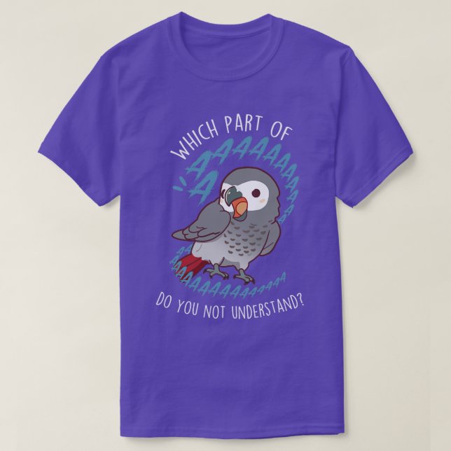 African Gray Parrot Aaaa T-Shirt (Design vorne)