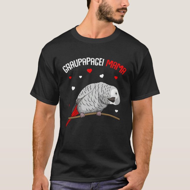African Grey Mum Love Parrot Heart Bird T-Shirt (Vorderseite)