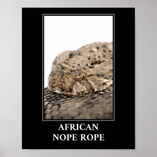 African Nope Rope - Puff adder Snake Danger Poster