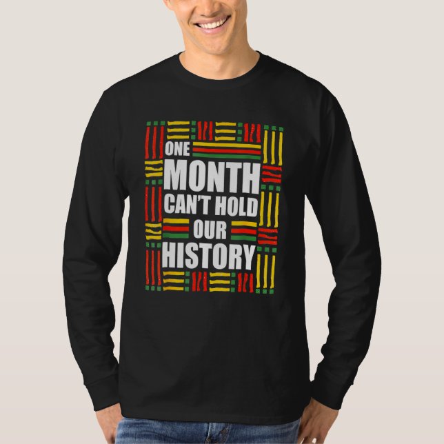 African One Month Can't Hold Our History Black His T-Shirt (Vorderseite)