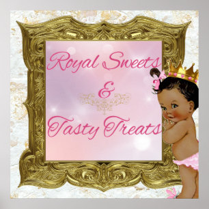 African Princess Royal Sweets Pink Sign Poster