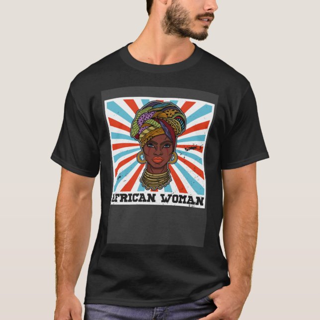 African woman womanism ethnic earrings necklace he T-Shirt (Vorderseite)