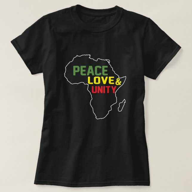 AFRIKA - FRIEDEN, LIEBE UND EINHEIT T-Shirt (Design vorne)