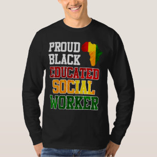 Afrika Ich bin ein stolzer und gebildeter Sozialar T-Shirt