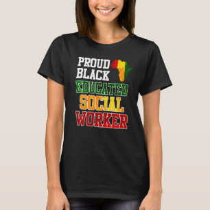Afrika Ich bin ein stolzer und gebildeter Sozialar T-Shirt
