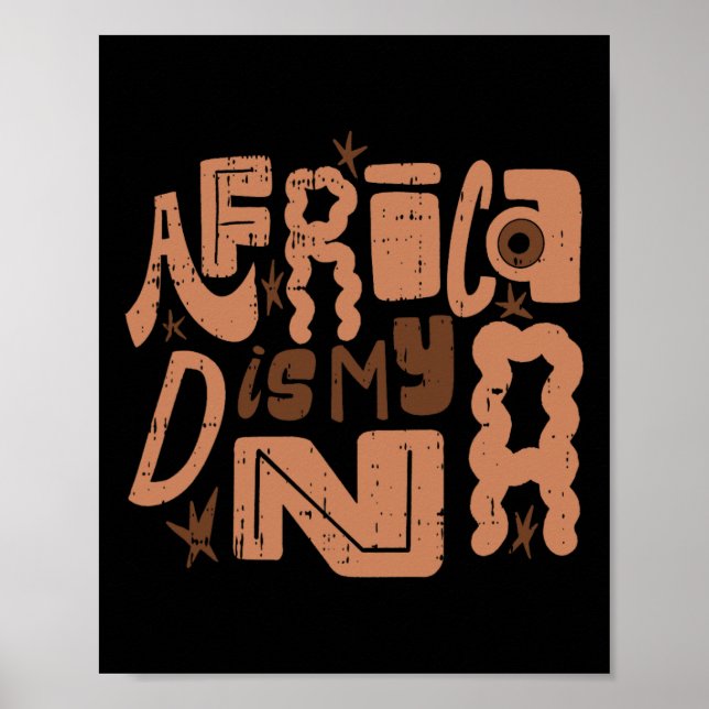 Afrika ist mein DNA-Schwarze Geschichte Monat Männ Poster (Vorne)