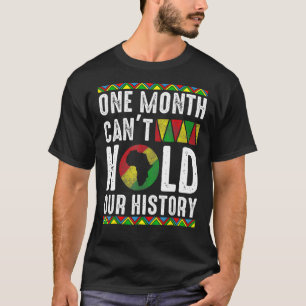 Afrika kann einen Monat nicht unsere Geschichte sc T-Shirt