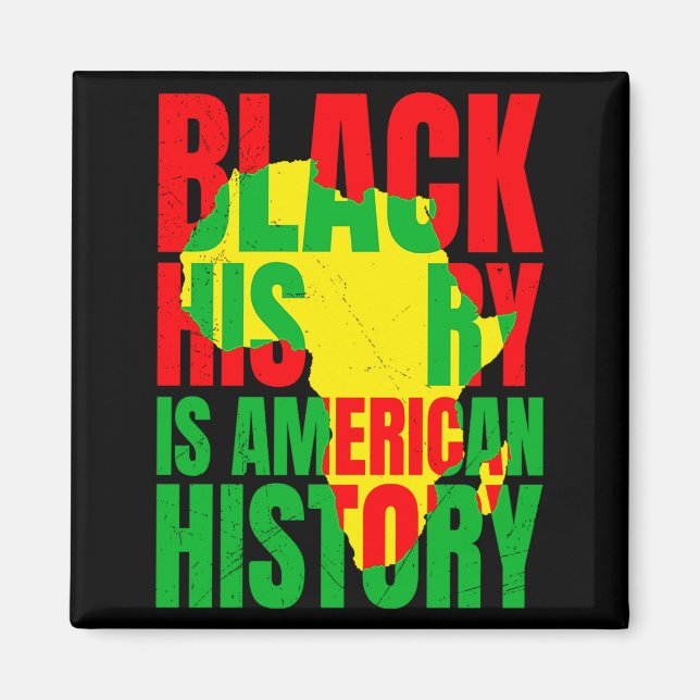 Afrika Schwarze Geschichte Amerikanische Geschicht Magnet (Vorne)