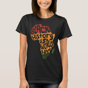 Afrika Schwarze Geschichte - Weltgeschichte Afrika T-Shirt