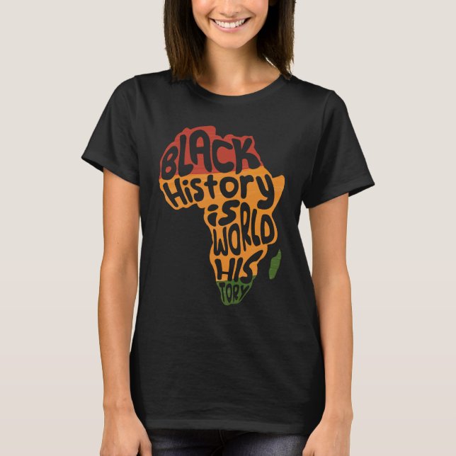 Afrika Schwarze Geschichte - Weltgeschichte Afrika T-Shirt (Vorderseite)