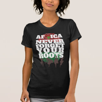 Afrika vergisst nie Ihre Wurzeln|Schwarze Geschich T-Shirt