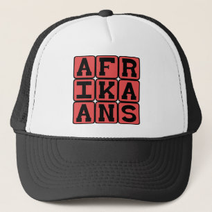 Afrikaans, Sprache Südafrikas Truckerkappe
