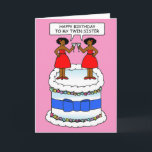 Afrikanisch-Amerikanischer Twin Sister Birthday Karte<br><div class="desc">Ein Cartoon afrikanischer Zwillingsschwestern,  die Cocktails halten,  während sie auf einem Kuchen stehen und "Herzlichen Glückwunsch zum Geburtstag meiner Zwillingsschwester" sagen.</div>