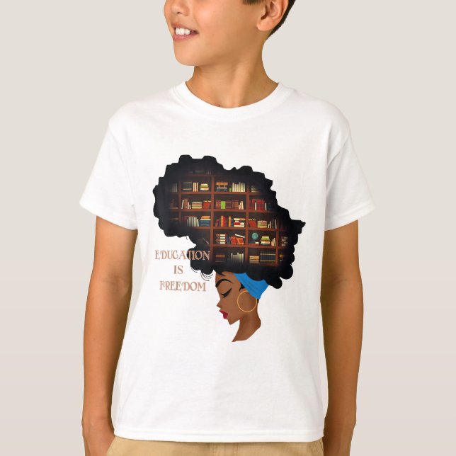Afrikanische Bildung ist die Freiheitsbibliothek S T-Shirt (Vorderseite)