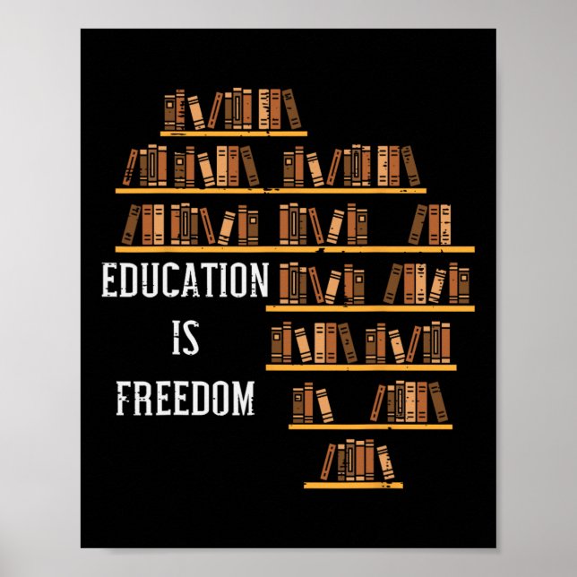 Afrikanische Bildung ist Freedom Black History Tea Poster (Vorne)