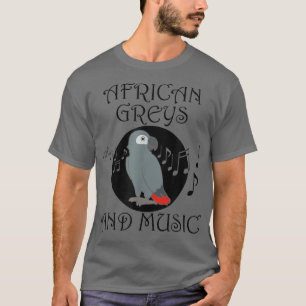 Afrikanische Gräber und Musiknoten Musiker Parrot T-Shirt