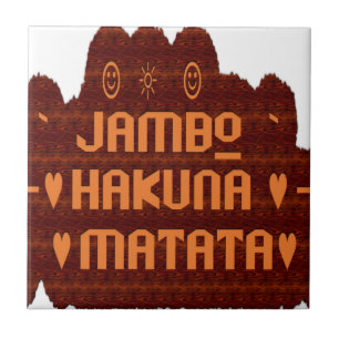 Afrikanische Gruß: Jambo Hakuna Matata Holzdesign Fliese
