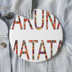Afrikanische Vintage-Farben Hakuna Matata.jpg Button