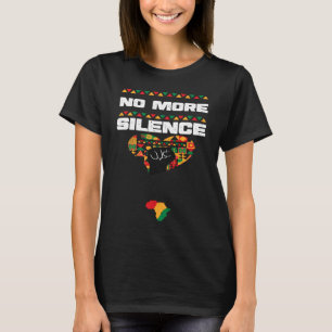 Afrikanischer Amerikaner schweigt schwarze Geschic T-Shirt