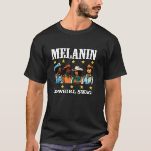 Afrikanischer Melanin-Cowgirl-Swagger-Schwarze-Ges T-Shirt
