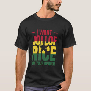 Afrikanisches Essen Ghanaischer Foodie Ich will Jo T-Shirt