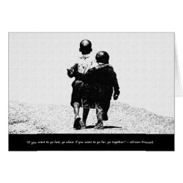 Afrikanisches Sprichwort