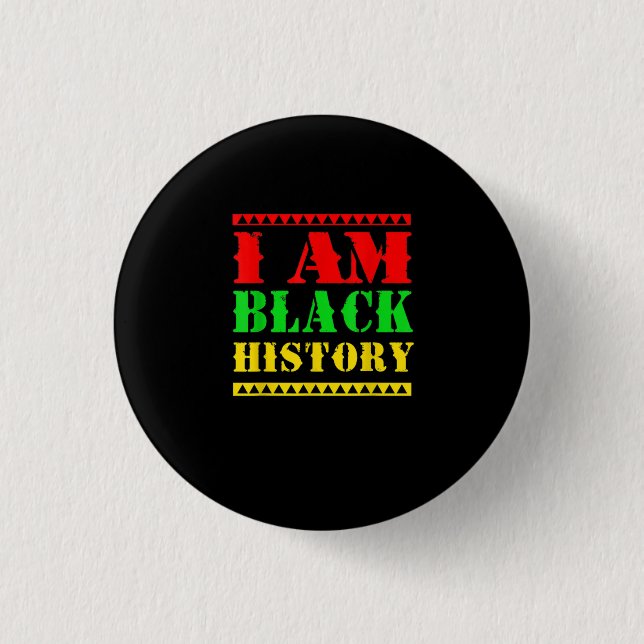 Afro American Black History Month I Be Black Histo Button (Vorderseite)