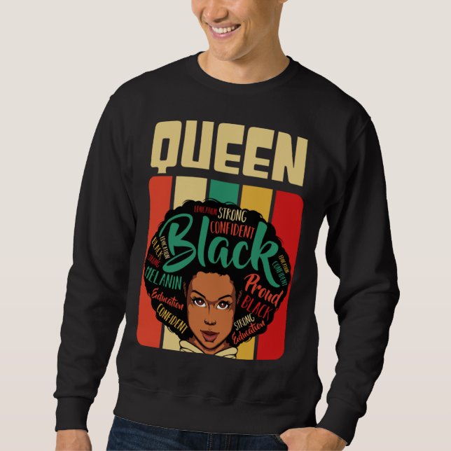 Afro Black Queen Melanin Anti Rassism African Woma Sweatshirt (Vorderseite)
