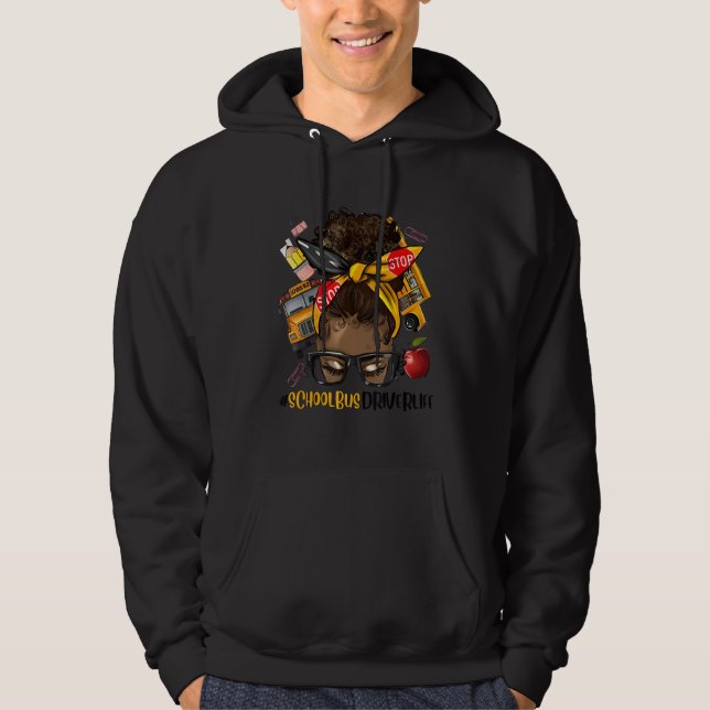 Afro Black Women School Bus Driver Life First Day  Hoodie (Vorderseite)