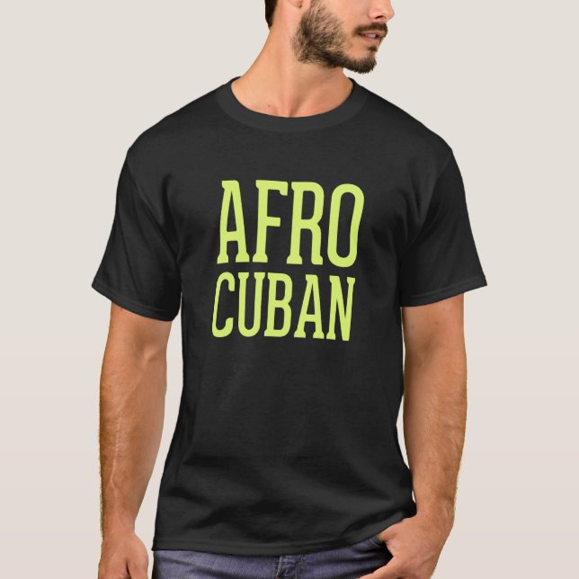Afro Cuban Havana Cuban Style T-Shirt (Vorderseite)
