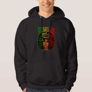 Afro-Frau Gott sagt, ich bin einzigartig auserwähl Hoodie