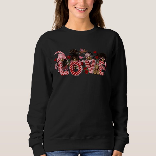 Afro Gnome Love Valentine African American Valenti Sweatshirt (Vorderseite)