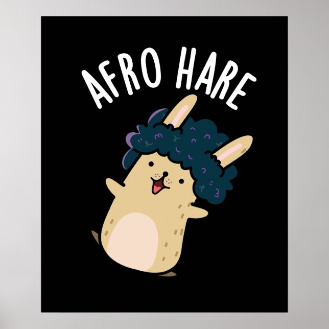 Afro Hare Funny Rabbit mit Afro Puck Dark BG Poster (Vorne)