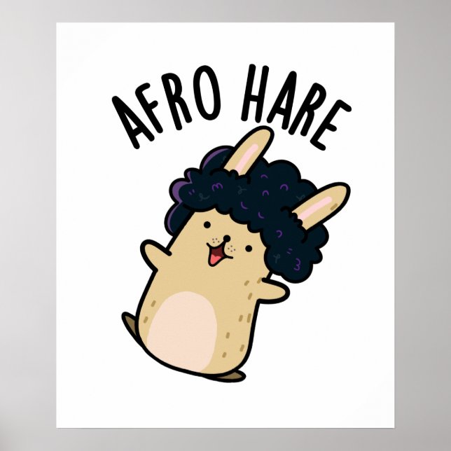 Afro Hare Funny Rabbit mit Afro Puff Poster (Vorne)