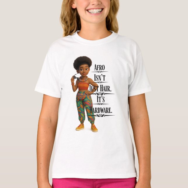 Afro Isn't Just Hair It's Hardware T-Shirt (Vorderseite)