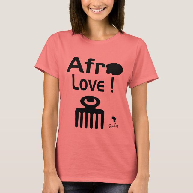 Afro Liebe ! T SHIRT (Vorderseite)